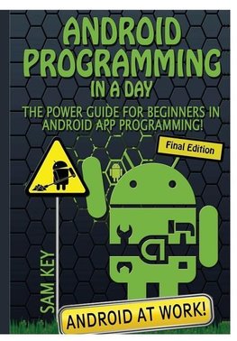 Android Programming in a Day!