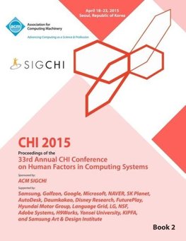 CHI 15 Conference on Human Factor in Computing Systems Vol 2