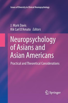 Neuropsychology of Asians and Asian-Americans