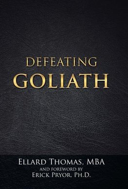 Defeating Goliath