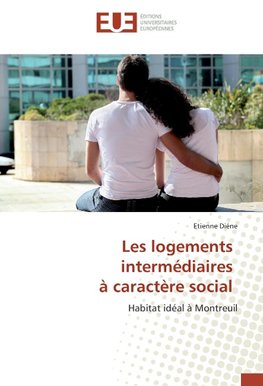 Les logements intermédiaires à caractère social