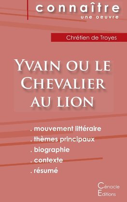 Fiche de lecture Yvain ou le Chevalier au lion de Chrétien de Troyes (Analyse littéraire de référence et résumé complet)