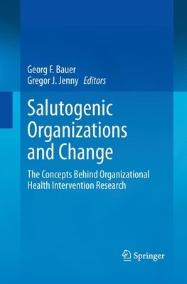 Salutogenic organizations and change