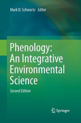 Phenology: An Integrative Environmental Science