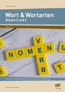 Wort und Wortarten - Klasse 3 und 4