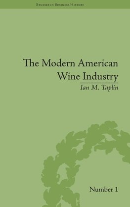 The Modern American Wine Industry