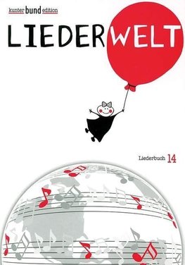 Liederbuch 14. Liederwelt