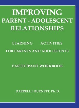 Improving Parent-Adolescent Relationships