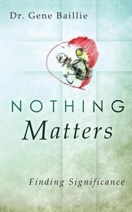 Nothing Matters