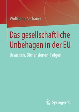 Das gesellschaftliche Unbehagen in der EU