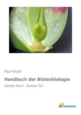 Handbuch der Blütenbiologie