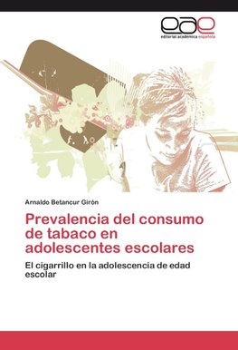 Prevalencia del consumo de tabaco en adolescentes escolares