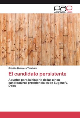 El candidato persistente