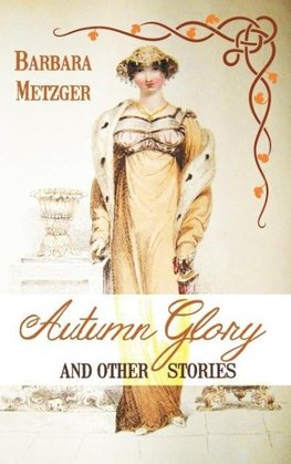 Autumn Glory and Other Stories