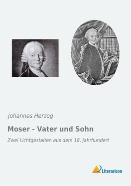 Moser - Vater und Sohn