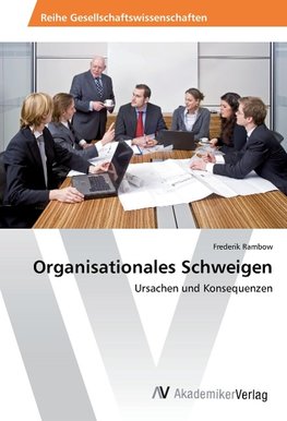 Organisationales Schweigen