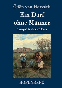 Ein Dorf ohne Männer