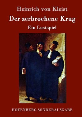 Der zerbrochene Krug