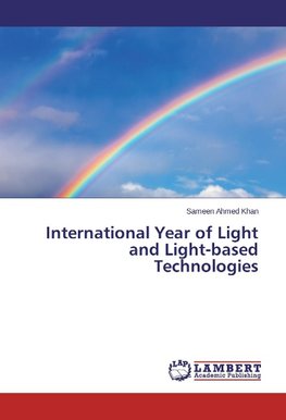 International Year of Light and Light-based Technologies