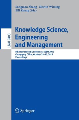 Knowledge Science, Engineering and Management