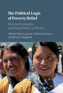 The Political Logic of Poverty Relief