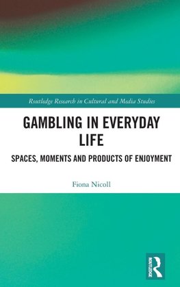 Gambling in Everyday Life