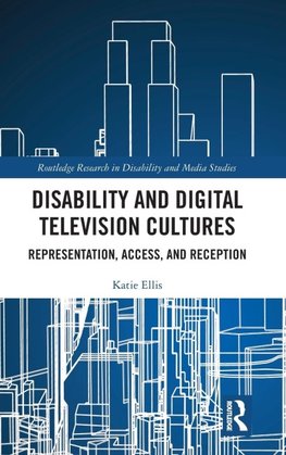 Disability and Digital Television Cultures