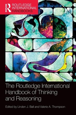 International Handbook of Thinking and Reasoning