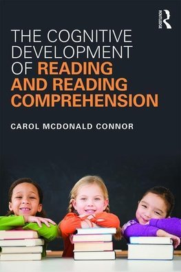 Connor, C: Cognitive Development of Reading and Reading Comp