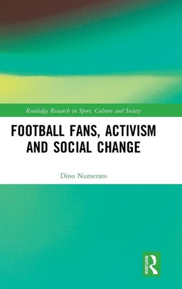 Football Fans, Activism and Social Change