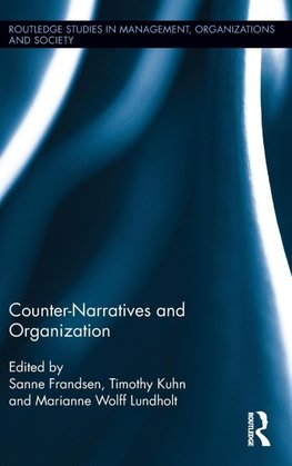 Counter-Narratives and Organization