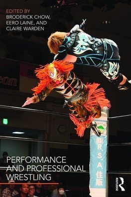 Performance and Professional Wrestling