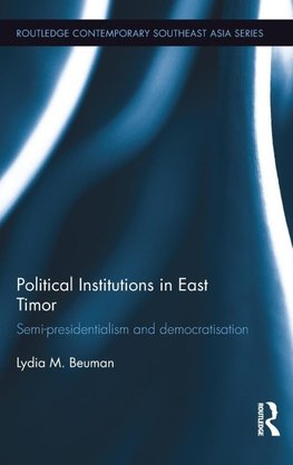 Political Institutions in East Timor