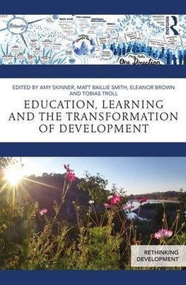 Education, Learning and the Transformation of Development