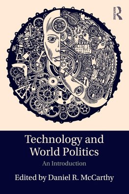 Technology and World Politics