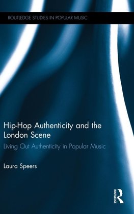 Hip-Hop Authenticity and the London Scene