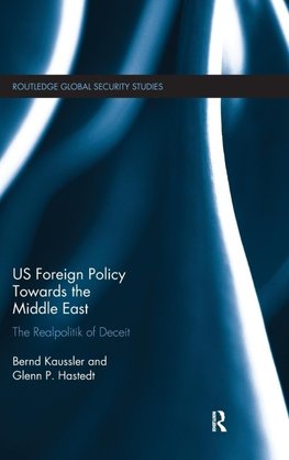 Kaussler, B: US Foreign Policy Towards the Middle East