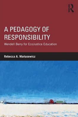 A Pedagogy of Responsibility