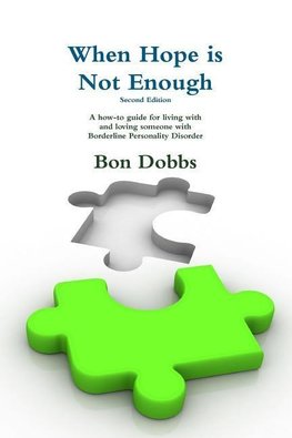 When Hope is Not Enough, Second Edition