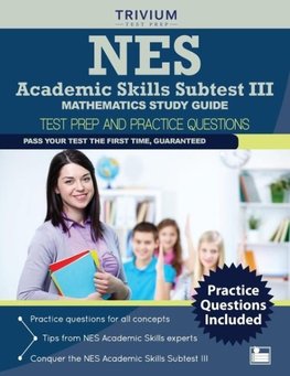 NES Academic Skills Subtest III - Mathematics Study Guide