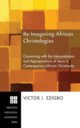 Re-imagining African Christologies