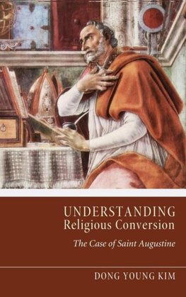 Understanding Religious Conversion