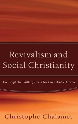 Revivalism and Social Christianity