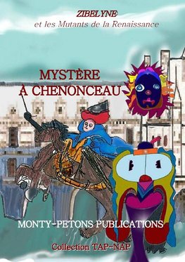 Mystère à Chenonceau