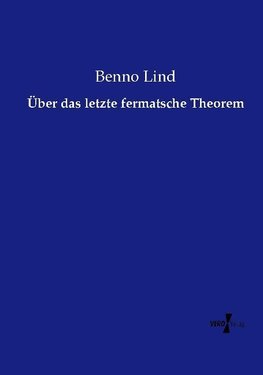 Über das letzte fermatsche Theorem