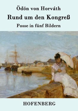 Rund um den Kongreß