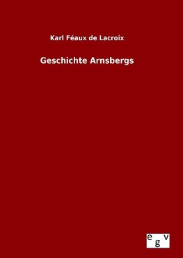 Geschichte Arnsbergs