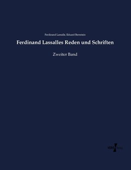 Ferdinand Lassalles Reden und Schriften