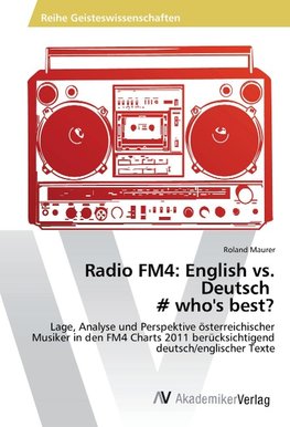 Radio FM4: English vs. Deutsch # who's best?