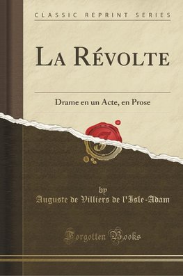 L'Isle-Adam, A: Révolte